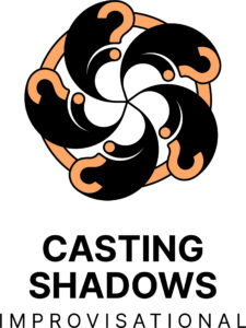 Improvisational - Casting Shadows